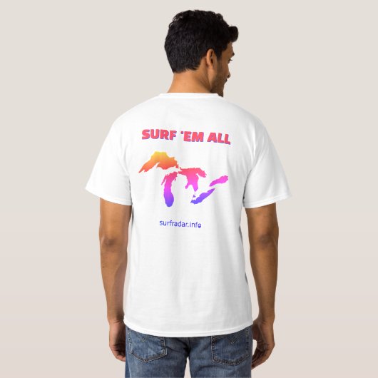 Surf 'em all. Surfing the Great Lakes Tシャツ (裏面フル)