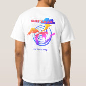 Surf 'em all. TLW. 五大湖でサーフィン Tシャツ (裏面)