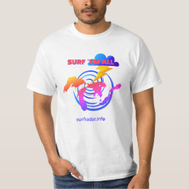 Surf 'em all. TLW. 五大湖でサーフィン Tシャツ