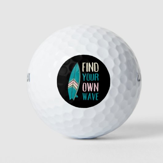 Surf Find Your Own Wave Surf Board ゴルフボール (正面)
