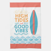 Surfboard High Tides Good Vibes Customizable Beach キッチンタオル (縦)