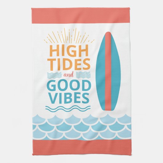 Surfboard High Tides Good Vibes Customizable Beach キッチンタオル (縦)