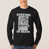 Surfer Death Waves  Surfboard Surfrider Surfing 4t Tシャツ (正面)