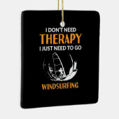 Surfer Just Need To Go Windsurfing セラミックオーナメント (右)