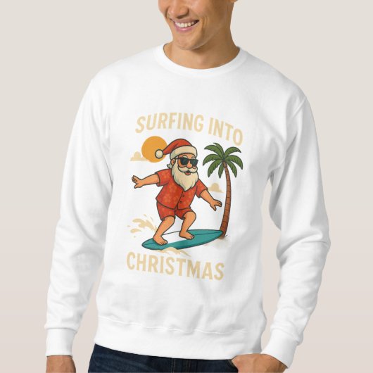 Surfing Into Christmas | Tropical Santa Beach T-Sh スウェットシャツ (正面)
