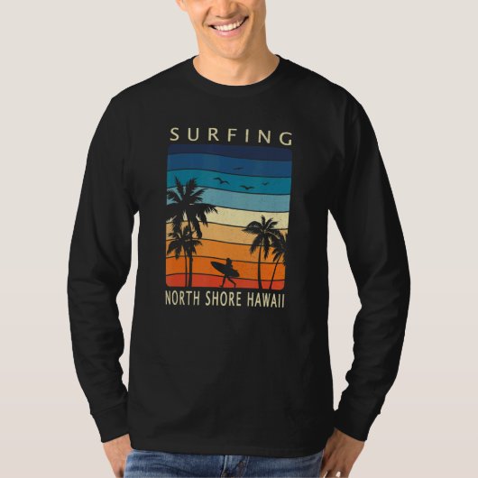 Surfing North Shore Hawaii Hawaiian Island Surfer  Tシャツ (正面)