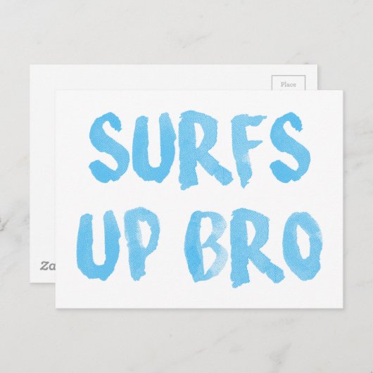 Surfs Up Bro ポストカード (正面/裏面)