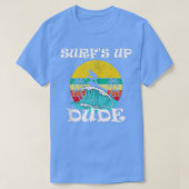 Surf's Up Dude Tシャツ (デザイン正面)