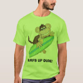 SURFS UP DUDE! Tシャツ (正面)