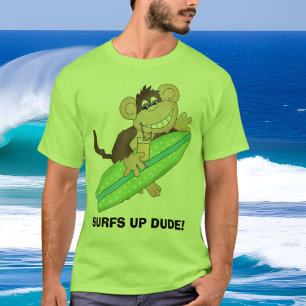 SURFS UP DUDE! Tシャツ
