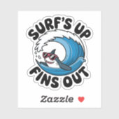 Surf's Up, Fins Out - クールサーフィンデザイン シール (シート)