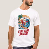 Surf's up Santa Christmas Tシャツ (正面)