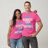 Surg Tech -おもしろい私に親切に手術技術である Tシャツ (ユニセックス)