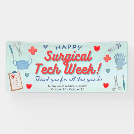 Surgical Tech Appreciation Week Banner 横断幕 (横)