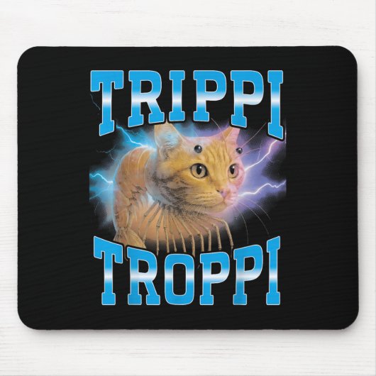 Surreal Italian Brainrot Meme Trippi Troppi Cat Fu マウスパッド (正面)