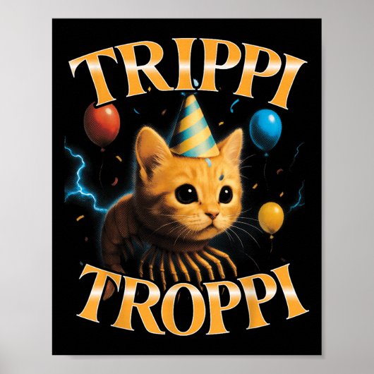 Surreal Italian Brainrot Meme Trippi Troppi Funny ポスター (正面)