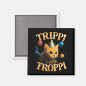 Surreal Italian Brainrot Meme Trippi Troppi Funny マグネット (正面/裏面)