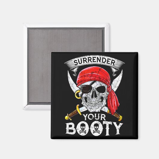 Surrender Your Booty Rate Skull Funny Jolly Roger  マグネット (正面/裏面)