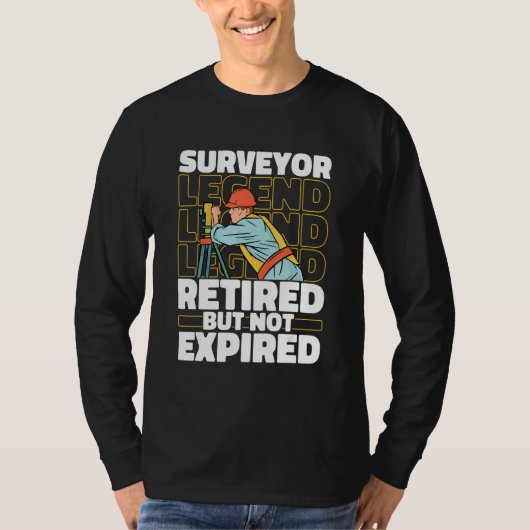 Surveying Retired Survey   Land Surveyor Tシャツ (正面)