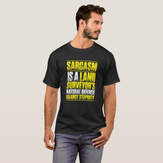 Surveying Sarcasm Land Surveyor Tシャツ (正面フル)