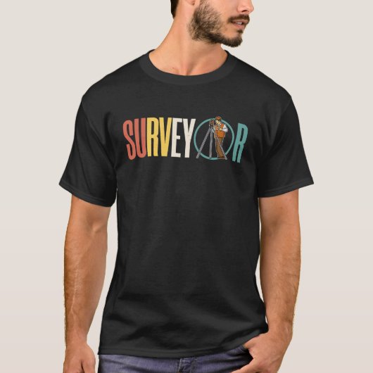 Surveyor geodesy surveying engineer theodolite pro tシャツ (正面)