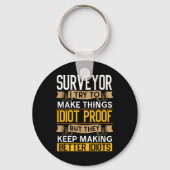 Surveyor Sarcastic Graphic Funny Surveying  キーホルダー (正面)