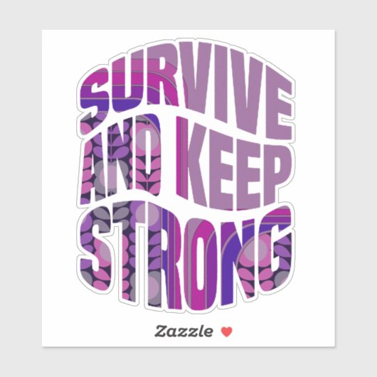 Survive And Keep Strong - Motivational Words シール (シート)