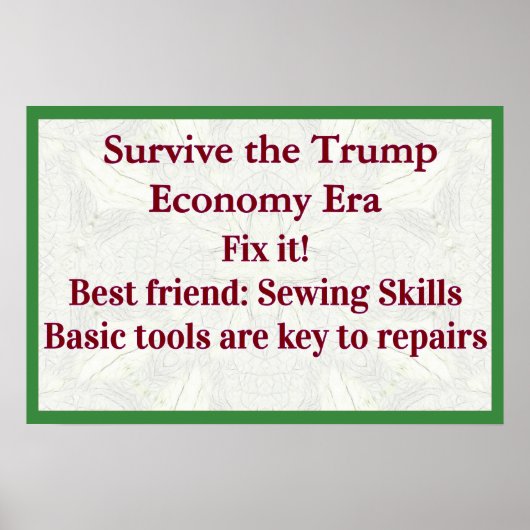 Survive Trump Economy Fix It ポスター (正面)