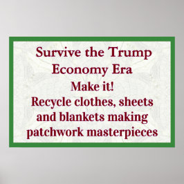 Survive Trump Economy Make It ポスター