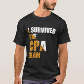 Survived The CPA Exam Certified Accountant Tシャツ (正面)