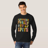 Surviving Purely Out Of Spite Tシャツ (正面フル)