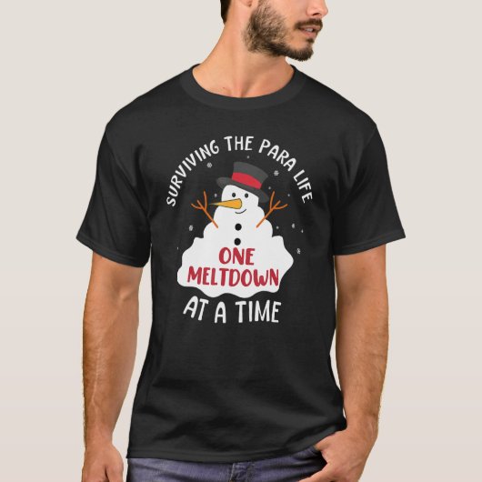 Surviving The Paraprofessional Life One Meltdown A Tシャツ (正面)