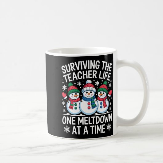 Surviving The Teacher Life One Meltdown At A Time コーヒーマグカップ (右)