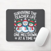 Surviving The Teacher Life One Meltdown At A Time  マウスパッド (マウス)