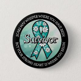 Survivor SA Teal Awareness Ribbon 缶バッジ