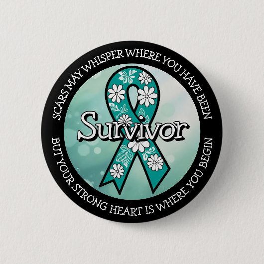 Survivor SA Teal Awareness Ribbon 缶バッジ (正面)