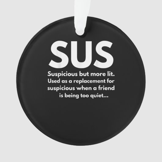 Sus定義疑わしいフレンド演技Sus オーナメント (正面)
