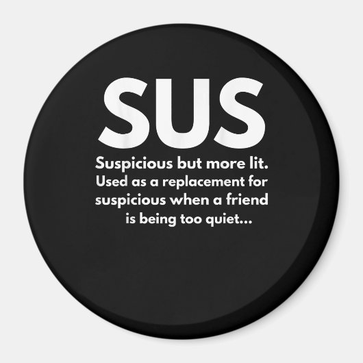 Sus定義疑わしいフレンド演技Sus マグネット (正面)