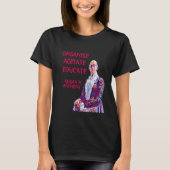 Susan B. Anthonyはアジテート教育を組織 Tシャツ (正面)