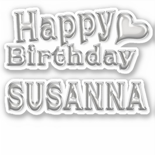 Susanna Happy Birthday silver Aufkleber Sticker シール (正面)