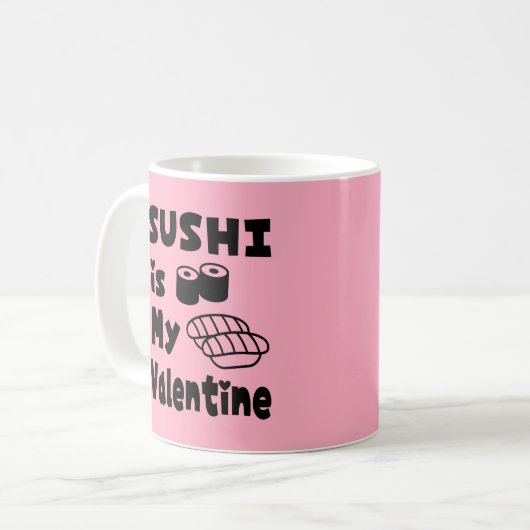 SUSHIは私のバレンタインデーコーヒーマグ コーヒーマグカップ (正面左)