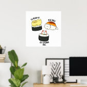 Sushi Cats Funny Sushi Pun ポスター (ホームオフィス)