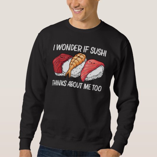 Sushi For Men Women Kids Japanese Sushi スウェットシャツ (正面)