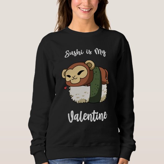 Sushi is My Valentine Monkey Valentine's Day スウェットシャツ (正面)