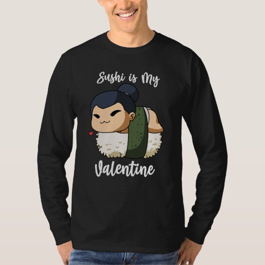 Sushi is My Valentine Sumo Wrestler Valentine's Da Tシャツ (正面)