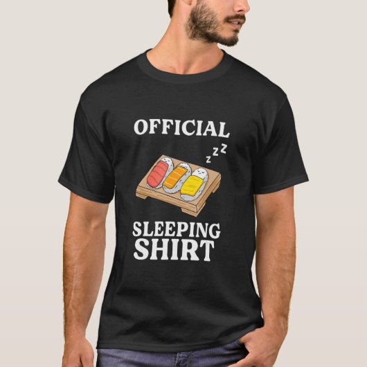 Sushi late sleepers morning grouch tシャツ (正面)