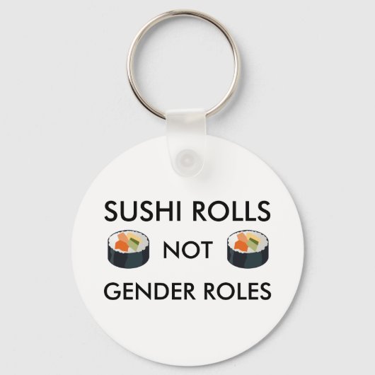 Sushi Not 転が Gender Roles Keychain キーホルダー (正面)