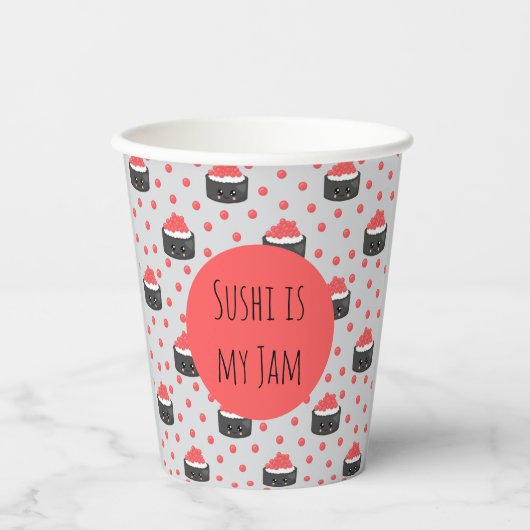 Sushi pattern and funny quote Paper cup 紙コップ (正面)