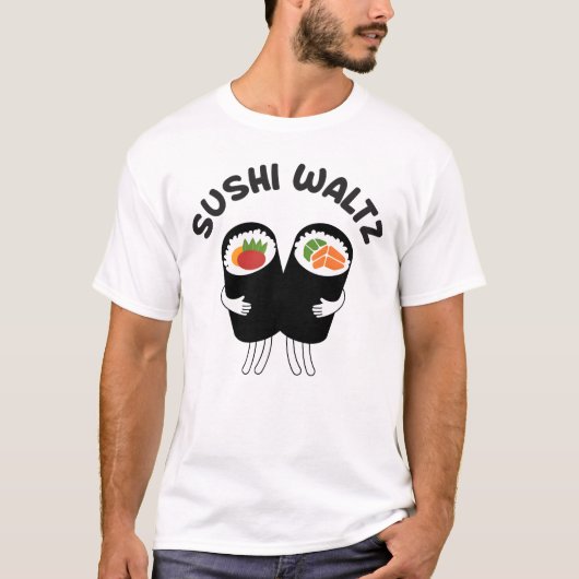 Sushi Waltz With Text Tシャツ (正面)