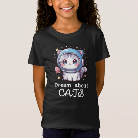 süßer Katzen Spruch Dream About Cats für Mädchen Tシャツ (正面)